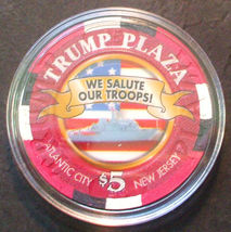 (1) $5. TRUMP Plaza CASINO CHIP - We Salute Our Troops - Limited Edition... - £47.50 GBP