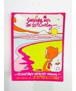 PETER MAX SURVIVAL INTO THE 21ST CENTURY PLANETARY HEALERS MANUAL SOFTCO... - £211.96 GBP