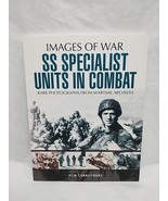 Images Of War SS Specialist Units In Combat Book - $485.14 MXN