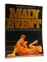 Roberta Morgan MAIN EVENT The World of Professional Wrestling 1st Edition 3rd Pr - £151.46 GBP