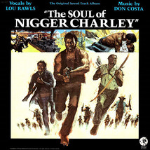 The Soul Of Nigger Charley (Original Soundtrack Album) [Vinyl] - £79.92 GBP