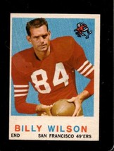 1959 Topps #148 Billy Wilson Exmt 49ERS *X76109 - £2.51 GBP