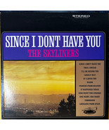 Since I Don&#39;t Have You [Vinyl] The Skyliners - €17,22 EUR