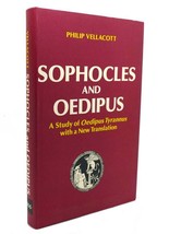 Philip Vellacott Sophocles And Oedipus A Study Of Oedipus Tyrannus With A New Tr - £35.80 GBP