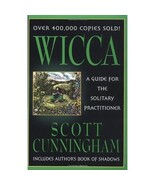 Scott Cunningham's Wicca: A Guide For the Solitary Practitioner! - €14,41 EUR Scott Cunningham's Wicca: A Guide For the Solitary Practitioner! - €14,41 EUR