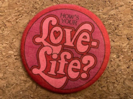 Vintage Hallmark How&#39;s Your Love Life? Pinback Pin 2.25&quot; - £4.98 GBP