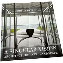 A Singular Vision Architecture Art Landscape Tom Armstong HCDJ First Ed Rare HTF - £158.26 GBP
