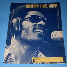 Stevie Wonder Sheet Music Vintage 1974 You Haven&#39;t Done Nothin - £17.23 GBP