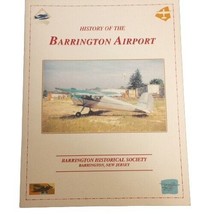 History of the Barrington Airport 2005 NJ Historical Society - $9.79