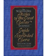 The Metropolitan Opera Guide to Recorded Opera Gruber, Paul - $9.80
