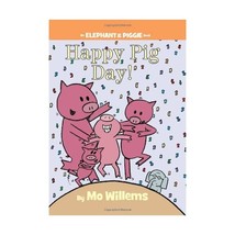 Happy Pig Day!: An Elephant and Piggie Book Willems, Mo - £12.61 GBP