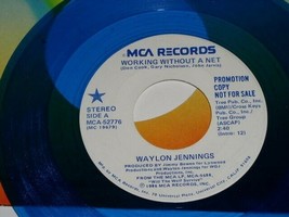 Waylon Jennings Working Without A Net 45 Rpm Record Blue Vinyl MCA Label Promo - £27.45 GBP
