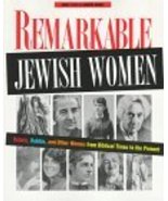 Remarkable Jewish Women: Rebels, Rabbis, and Other Women from Biblical Times to  - £3.85 GBP