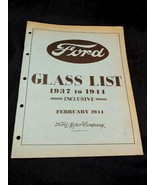 1937 through 1944 Ford Motor Company Glass List Manual -- ORIGINAL - £24.89 GBP