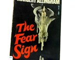 The Fear Sign [Paperback] Allingham,Margery - $4.89