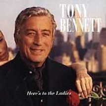 Tony Bennett - Here&#39;s to the Ladies  (CD, Oct-1995, Columbia (USA) CLASSIC - £2.33 GBP