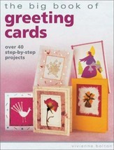 The Big Book of Greeting Cards Bolton, Vivienne Illustrated - £6.32 GBP