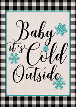 Home Decorative Winter Small Garden Flag Baby It&#39;s Cold Outside House Yard NEW - £10.80 GBP