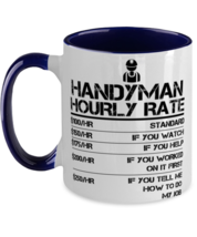 Handyman Hourly Rate Funny Gift Two Tone Mug For DIY Labor Rates  - £11.95 GBP