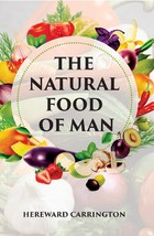 The Natural Food Of Man [Hardcover] - £26.08 GBP