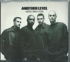 Another Level - Guess I Was A Fool 1998 Eu CD1 Dane Bowers Bobak Kianoush, Wayne - $12.61