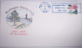 Muskegon Stamp Club 75th Anniversary Postmarked &amp; Stamped Postcard 2005 - $1.99
