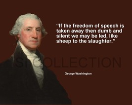 George Washington &quot;If The Freedom Of Speech Is...&quot; Quote Photo Various Sizes - £3.79 GBP+