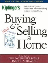 Buying &amp; Selling a Home: Your All-In-One Guide for Success from America&#39;s Leadin - £6.53 GBP