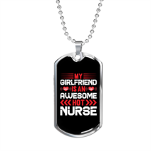 To My Girlfriend Awesome Hot Nurse Girlfriend Necklace Stainless Steel or 18k G - £38.11 GBP+