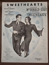 1938-Vintage Sheet Music &quot;Sweethearts&quot; Victor Herbert-Nelson Eddy-Bob Wright - $10.57