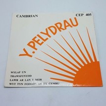 Y Pelydrau ‎– Y Pelydrau CEP 405 - 45 RPM 7&quot; Cambrian Folk 1967 - £8.50 GBP