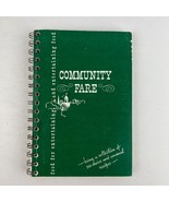 Community Fare Hospital Woman&#39;s Auxiliary Cookbook 1976 Geneva Illinois - £8.56 GBP