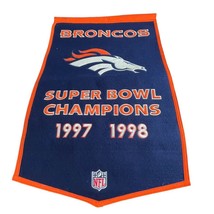 Denver Broncos Dynasty Champions Wool Banner- 24&quot;x36&quot; Winning Streak - £38.07 GBP