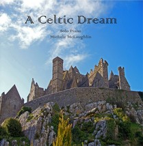 A Celtic Dream By Michele Mclaughlin (CD-2008) New-Ships Gratuito - £21.77 GBP