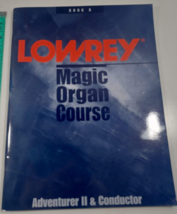 Hal Leonard Lowrey Magic book A adventurer II &amp; conducator paperback good - £7.74 GBP