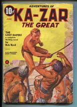 KA-ZAR The GREAT-JUNE 1937-FINAL Pulp APPEARANCE-RARE Timely PULP-vg+ - £512.18 GBP