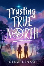 Trusting True North Linko, Gina - $196.91 MXN