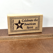 2001 Repeat Impressions, Wood Rubber Stamp, Celebrate The American Spirit USA - $10.95