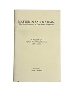 Master in Sail &amp; Steam Biography Captain Frank Hewitt Peterson Maine Shi... - $174.70 MXN