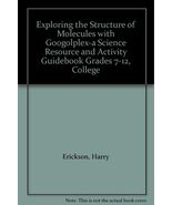 Exploring the Structure of Molecules with Googolplex-a Science Resource ... - $357.74 MXN