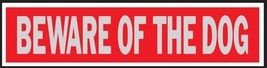 BEWARE OF THE DOG Adhesive Sign 2x8 Door Sticker RED Aluminum Security H... - $19.81