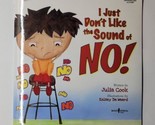 I Just Don&#39;t Like the Sound of No! Activity Guide for Teachers With CD - $17.81
