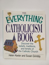 The Everything Catholicism Book - Helen Keeler &amp; Susan Grimbly - £2.87 GBP