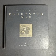 My Twenty-Five Years in Fleetwood Mac by Mick Fleetwood 1992 Hardcover w/ CD 073 - $28.05