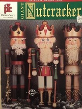Giant Nutcrackers (40-5997) [Pamphlet] [1995] Kathy Griffith Christmas Crafts - £6.82 GBP