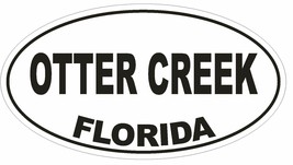 Otter Creek Florida Oval Bumper Sticker or Helmet Sticker D2716 Euro Decal - $1.39+
