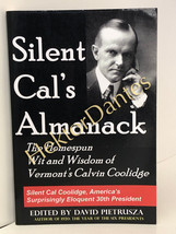 Silent Cal&#39;s Almanack: The Homespun Wit and by David Pietrusza (2008, Softcover) - £8.91 GBP