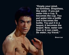 Bruce Lee &quot;Empty Your Mind, Be Formless. Shapeless...&quot; Quote Photo Various Sizes - $4.67+