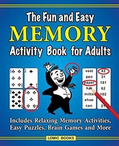 The Fun and Easy Memory Activity Book for Adults: Includes Relaxing Memo... - £9.97 GBP