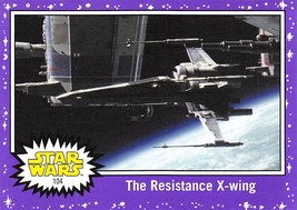 2017 Topps Star Wars Journey To The Last Jedi Purple #104 The Resistance X-Wing - £0.70 GBP